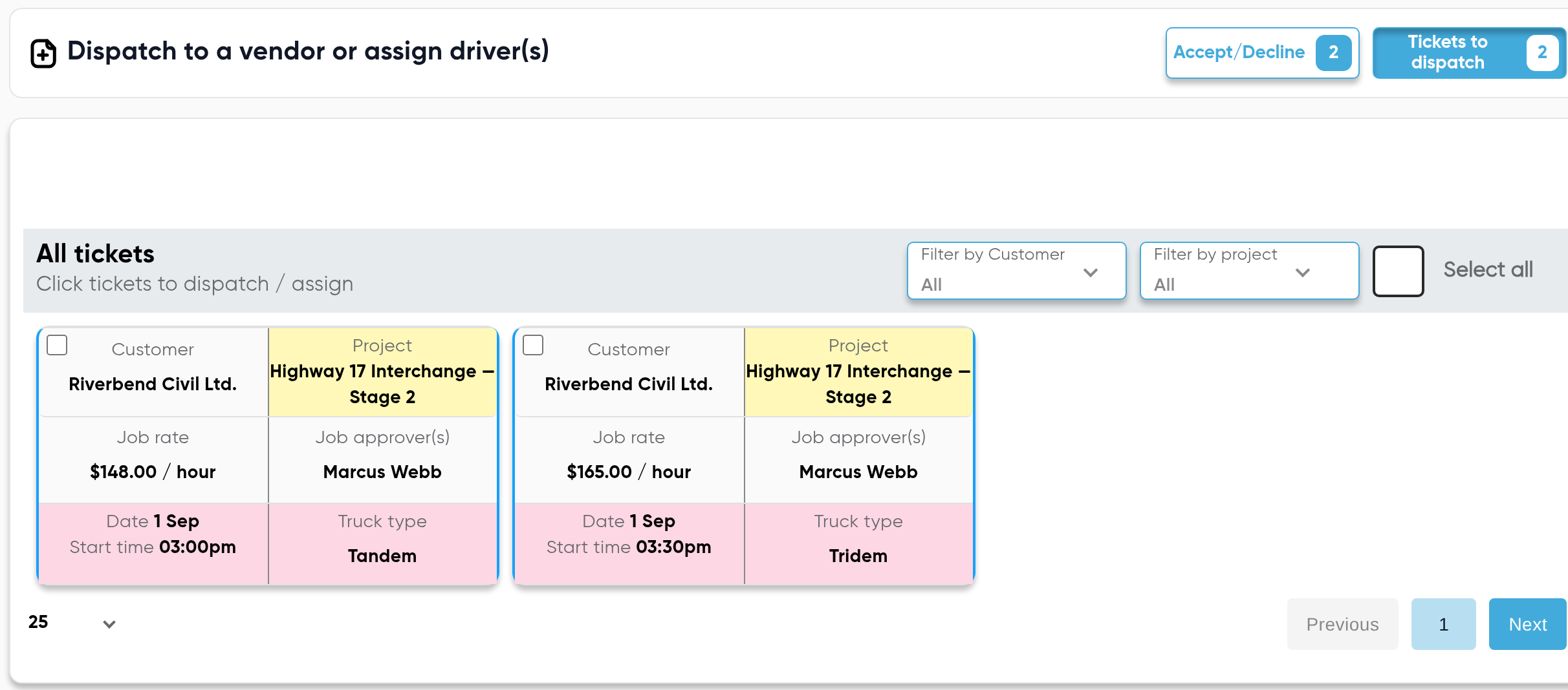 Tragget's Dispatch to a vendor or assign drivers screen: two accepted tickets from Riverbend Civil Ltd. waiting for a truck, one a tandem at $148.00 per hour starting 03:00pm and one a tridem at $165.00 per hour starting 03:30pm.